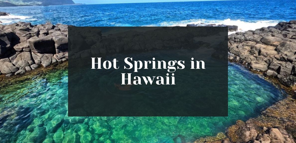 Hawaii Hot Springs