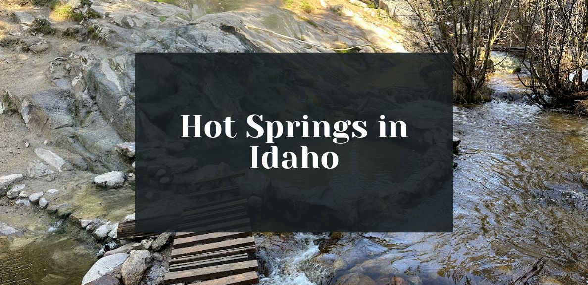 Idaho Hot Springs