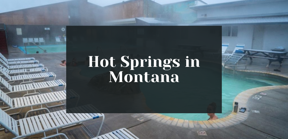 Montana Hot Springs