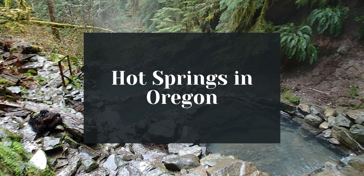 Oregon Hot Springs