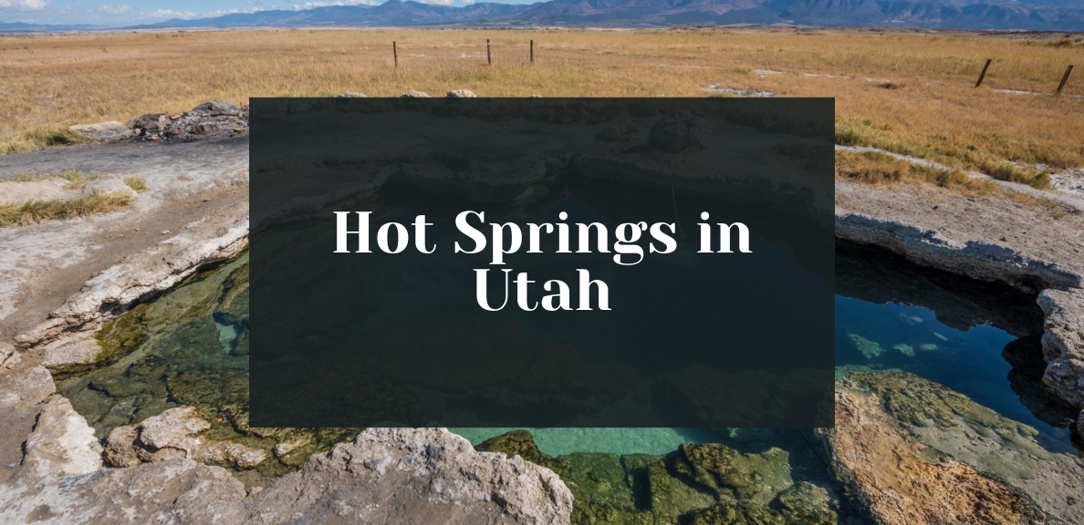 Utah Hot Springs