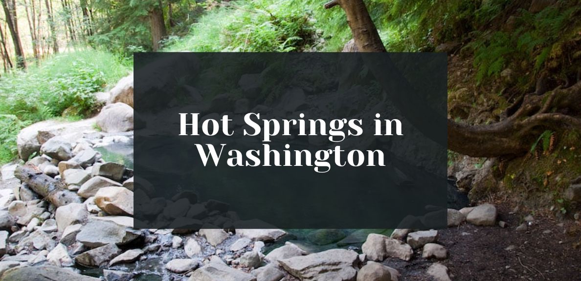 Washington Hot Springs